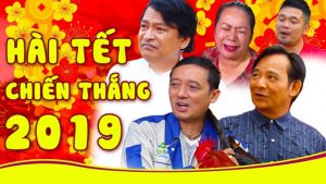 Hài Tết 2019 Tổng Hợp